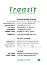 Title: Transit 35. Europäische Revue: Europäische Gedächtnispolitik, Author: Heidemarie Uhl