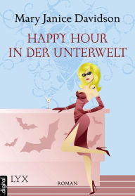 Title: Happy Hour in der Unterwelt, Author: MaryJanice Davidson