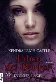 Erben des Blutes - Dunkler Fluch