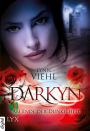 Darkyn: Am ende der dunkelheit (Stay the Night)