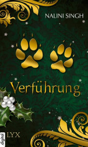 Title: Romantic Christmas - Verführung, Author: Nalini Singh