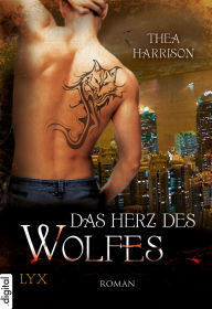 Title: Das Herz des Wolfes, Author: Thea Harrison