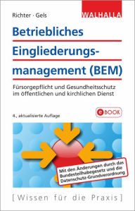 Title: Betriebliches Eingliederungsmanagement (BEM): Fürsorgepflicht und Gesundheitsschutz im öffentlichen und kirchlichen Dienst, Author: Achim Richter