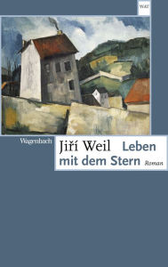 Title: Leben mit dem Stern, Author: Jirí Weil