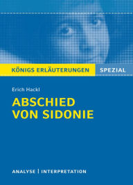 Title: Abschied von Sidonie: Analyse / Interpretation, Author: Erich Hackl