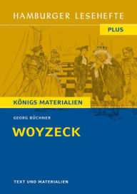 Title: Woyzeck von Georg Büchner (Textausgabe): Hamburger Lesehefte Plus Königs Materialien, Author: Woyzeck Büchner