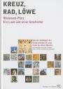 Kreuz-Rad-Lowe: Rheinland-Pfalz. Ein Land und seine Geschichte. Volume 1