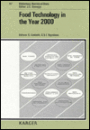 Food Technology in the Year Two Thousand