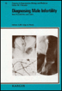 Diagnosing Male Infertility: New Possibilities and Limits