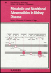 Metabolic and Nutritional Abnormalities in Kidney Disease