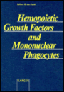 Hemopoietic Growth Factors and Mononuclear Phagocytes