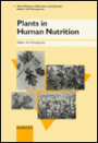 Plants in Human Nutrition