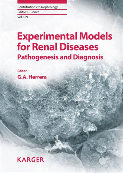 Experimental Models for Renal Diseases: Pathogenesis and Diagnosis.