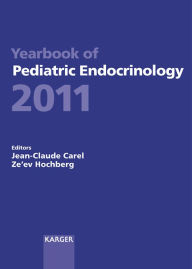 Title: Yearbook of Pediatric Endocrinology 2011, Author: J.-C. Carel