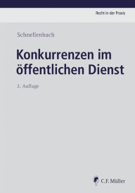Title: Konkurrenzen im öffentlichen Dienst, Author: Helmut Schnellenbach