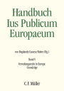 Ius Publicum Europaeum: Band V: Verwaltungsrecht in Europa: Grundzüge