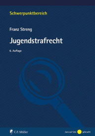 Title: Jugendstrafrecht, Author: Franz Streng