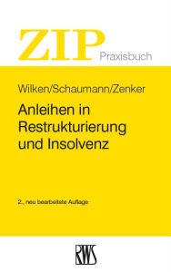 Title: Anleihen in Restrukturierung und Insolvenz, Author: Oliver Wilken