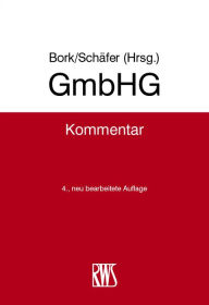 Title: GmbHG: Kommentar, Author: Reinhard Bork