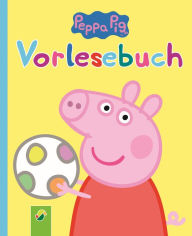 Title: Peppa Pig Vorlesebuch: Alles über Peppa, ihre Familie und ihre Freunde, Author: Schwager & Steinlein Verlag