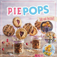 Title: Pie Pops: Süß & herzhaft - Minigebäck am Stiel, Author: Susanne Grüneklee