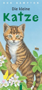 Title: Die kleine Katze, Author: Schwager & Steinlein Verlag