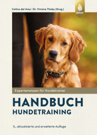 Title: Handbuch Hundetraining, Author: Celina del Amo