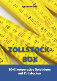 Title: Zollstock-Box: 30+3 kooperative Spielideen mit Zollstöcken, Author: Fynn Leonhardt