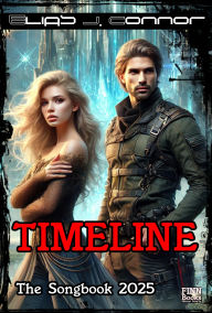 Title: Timeline - The Songbook 2025, Author: Elias J. Connor