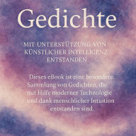 Title: Gedichte aus der Tiefe des Seins: Ein poetisches Werk erschaffen mit Künstlicher Intelligenz, Author: Marcus PC Petersen - Clausen