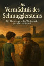 Das Vermächtnis des Schmugglersteins: Ein Abenteuer in der Wedemark, das alles verändert