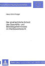 Der strafrechtliche Schutz des Geschaefts- und Betriebsgeheimnisses im Wettbewerbsrecht: Eine Untersuchung zum derzeitigen und kuenftigen Rechtszustand