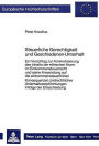 Steuerliche Gerechtigkeit und Geschiedenen-Unterhalt: Ein Vorschlag zur Konkretisierung des Inhalts der ethischen Norm im Einkommensteuerrecht und seine Anwendung auf die einkommensteuerlichen Konsequenzen zivilrechtlicher Unterhaltsverpflichtungen infolg