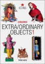 Extra/Ordinary Objects