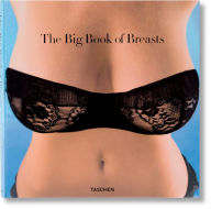 Title: The Big Book of Breasts, Author: Dian Hanson