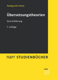 Title: Übersetzungstheorien: Eine Einführung, Author: Radegundis Stolze