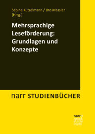 Title: Mehrsprachige Leseförderung: Grundlagen und Konzepte, Author: Sabine Kutzelmann