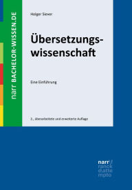 Title: Übersetzungswissenschaft: Eine Einführung, Author: Holger Siever
