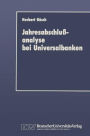Jahresabschlußanalyse bei Universalbanken: Grenzen und Möglichkeiten im Lichte neuer Rechnungslegungsvorschriften
