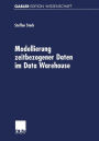 Modellierung zeitbezogener Daten im Data Warehouse