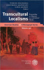 Transcultural Localisms: Responding to Ethnicity in a Globalized World