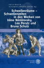 Schwellenraume - Schwellenzeiten im Werk von Irene Nemirovsky, Leo Perutz und Bruno Schulz