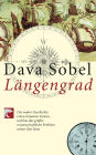 Längengrad: Die wahre Geschichte eines einsamen Genies, welches das größte wissenschaftliche Problem seiner Zeit löste (Longitude: The True Story of a Lone Genius Who Solved the Greatest Scientific Problem of His Time)