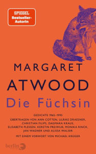 Title: Die Füchsin: Gedichte 1965-1995, Author: Margaret Atwood