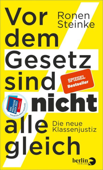 Vor dem Gesetz sind nicht alle gleich: Die neue Klassenjustiz