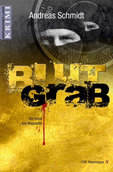 BlutGrab: Ein Krimi aus Wuppertal
