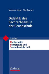 Title: Didaktik des Sachrechnens in der Grundschule / Edition 2, Author: Marianne Franke