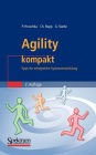 Agility kompakt: Tipps für erfolgreiche Systementwicklung / Edition 2