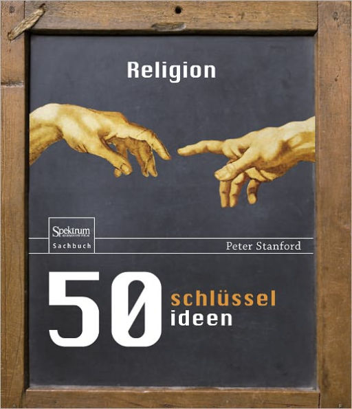 50 Schlüsselideen Religion / Edition 1