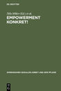 ?Empowerment konkret!: Handlungsentw rfe und Reflexionen aus der psychosozialen Praxis